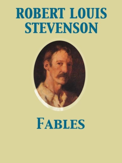 Title details for Fables by Robert Louis Stevenson - Available